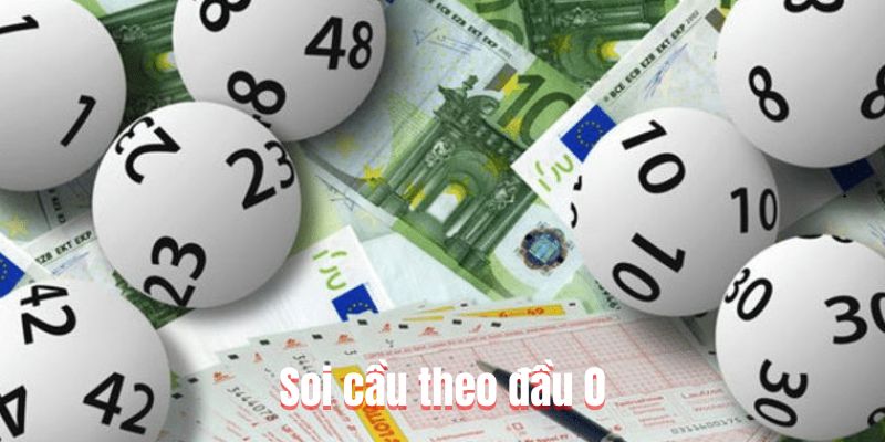 Khám phá phương pháp soi cầu theo đầu 0
