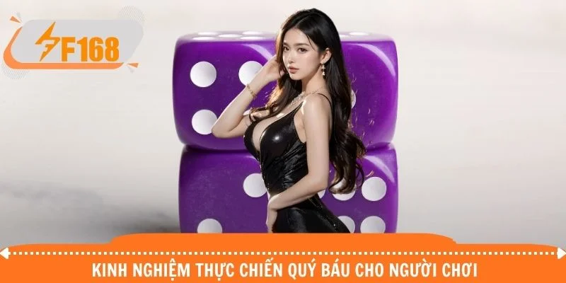 Kinh nghiệm thực chiến quý báu cho người chơi