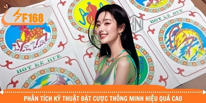 Phân tích kỹ thuật đặt cược thông minh hiệu quả cao