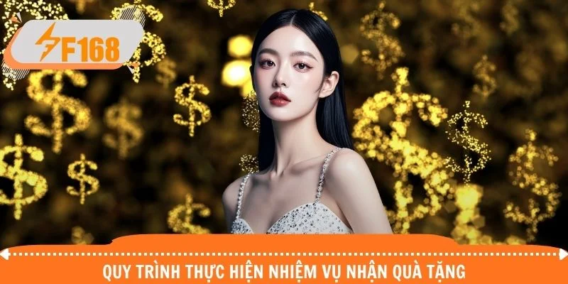 Quy trình thực hiện nhiệm vụ nhận quà tặng